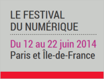 Festival Futur en Seine 2014 sur l'innovation numérique à Paris